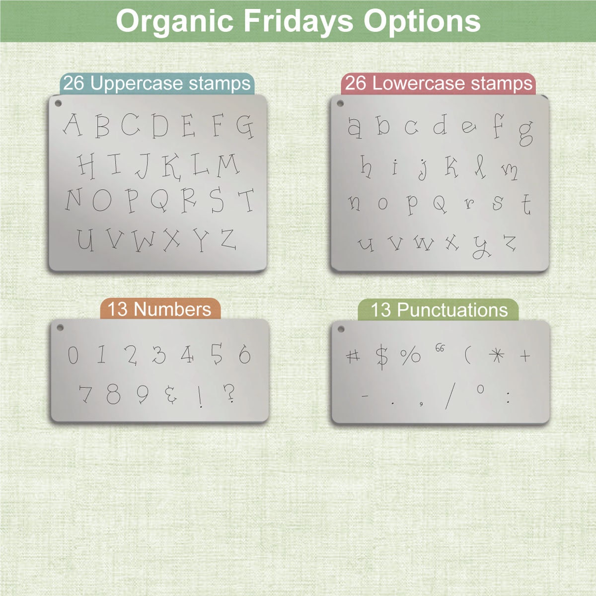 Organic Fridays Metal Stamps, complete Alphabet.